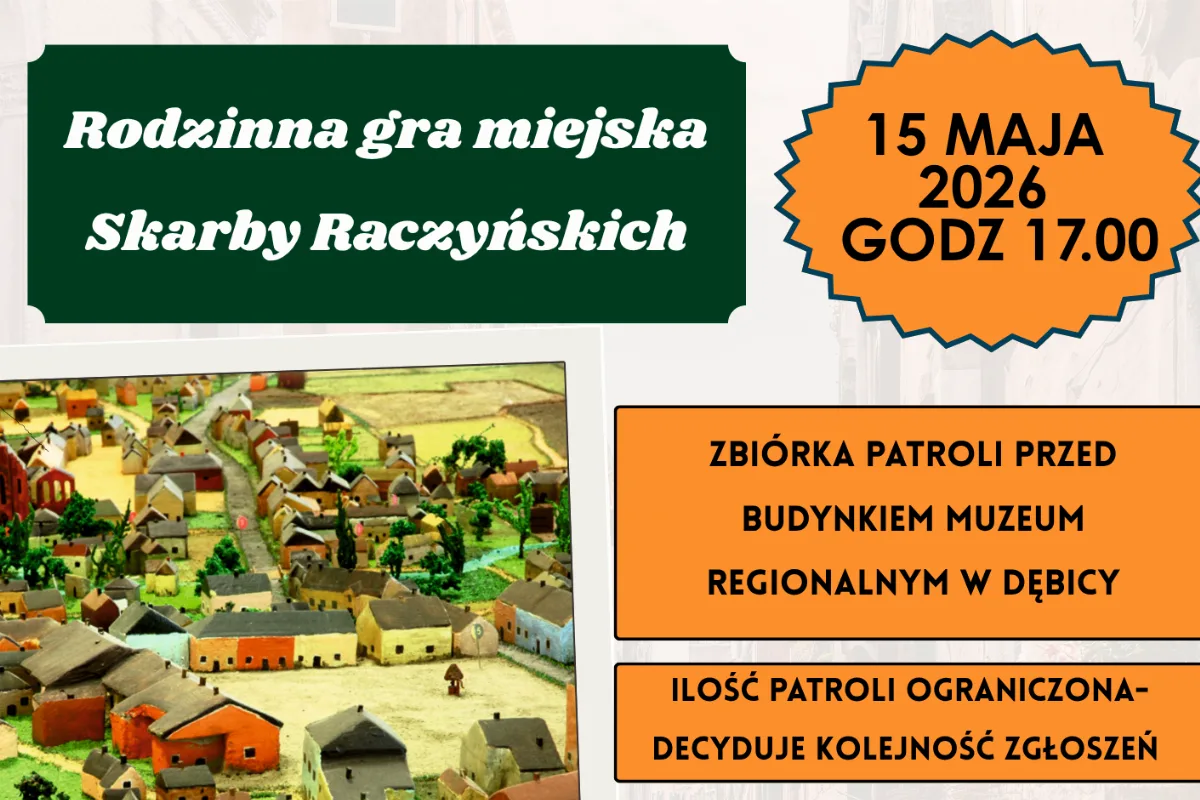 Rodzinna gra miejska 'Skarby Raczyńskich' w Dębicy podczas Nocy Muzeów
